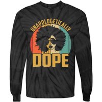 Unapologetically Dope Black Pride Melanin African American Tie-Dye Long Sleeve Shirt