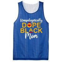 Unapologetic Dope Black Mom African American Gift Mesh Reversible Basketball Jersey Tank