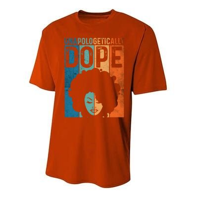 Unapologetically Dope Black Pride Afro Black History Melanin Gift Performance Sprint T-Shirt