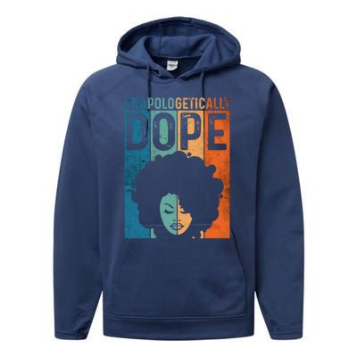 Unapologetically Dope Black Pride Afro Black History Melanin Gift Performance Fleece Hoodie