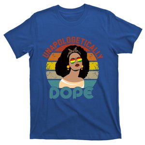 Unapologetically Dope Black Pride Melanin Afro African Cute Gift T-Shirt