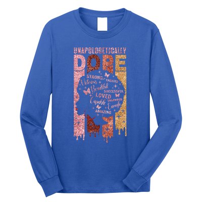 Unapologetically Dope Black History Month African American Gift Long Sleeve Shirt