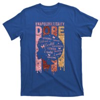 Unapologetically Dope Black History Month African American Gift T-Shirt