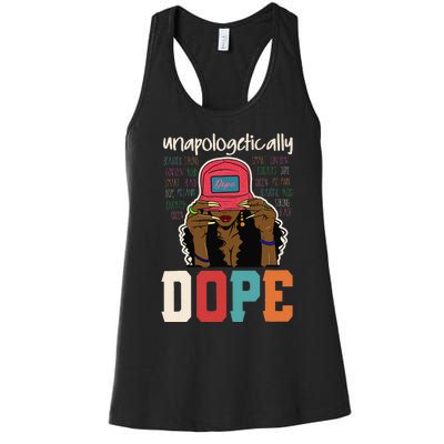 Unapologetically Dope Black Afro Black History Juneteenth Women's Racerback Tank