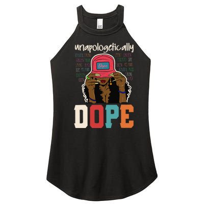 Unapologetically Dope Black Afro Black History Juneteenth Women's Perfect Tri Rocker Tank