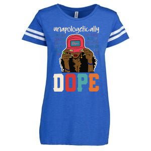 Unapologetically Dope Black Afro Black History Juneteenth Enza Ladies Jersey Football T-Shirt