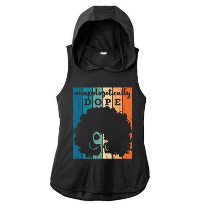 Unapologetically Dope Black History Month African American Gift Ladies PosiCharge Tri-Blend Wicking Draft Hoodie Tank