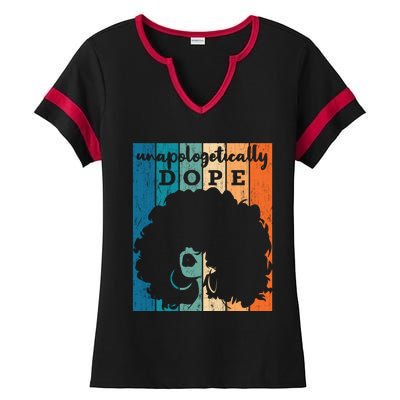 Unapologetically Dope Black History Month African American Gift Ladies Halftime Notch Neck Tee