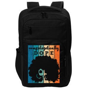 Unapologetically Dope Black History Month African American Gift Impact Tech Backpack