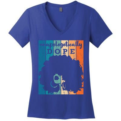 Unapologetically Dope Black History Month African American Gift Women's V-Neck T-Shirt