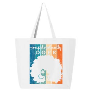 Unapologetically Dope Black History Month African American Gift 25L Jumbo Tote