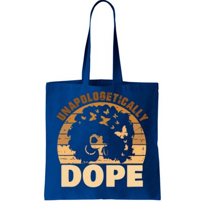 Unapologetically Dope Black History Month African American Gift Tote Bag