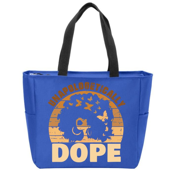 Unapologetically Dope Black History Month African American Gift Zip Tote Bag