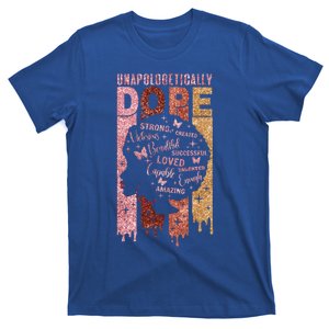 Unapologetically Dope Black History Month African American Great Gift T-Shirt