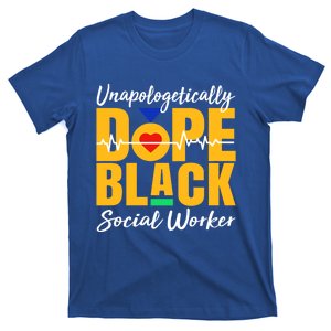 Unapologetically Dope Black Social Worker Juneteenth Cool Gift T-Shirt