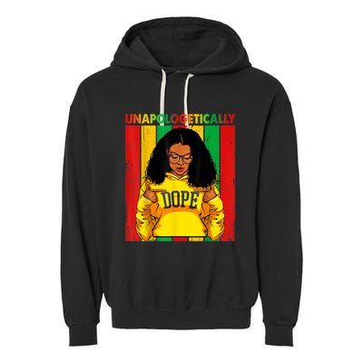 Unapologetically Dope Black Pride Melanin African American Garment-Dyed Fleece Hoodie