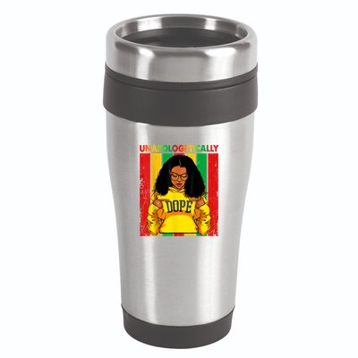 Unapologetically Dope Black Pride Melanin African American 16oz Travel Tumbler
