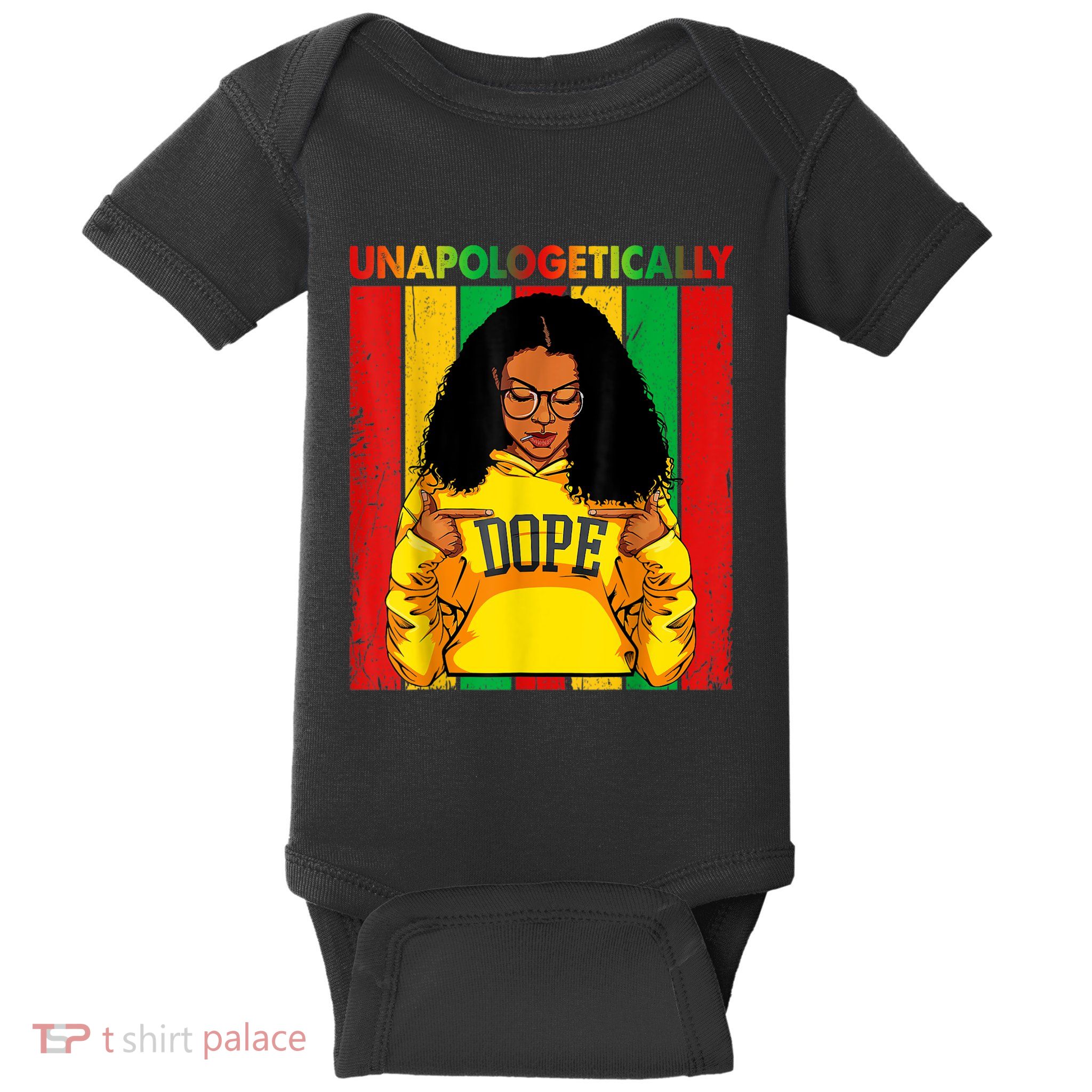 Unapologetically Dope Black Pride Melanin African American Baby Bodysuit