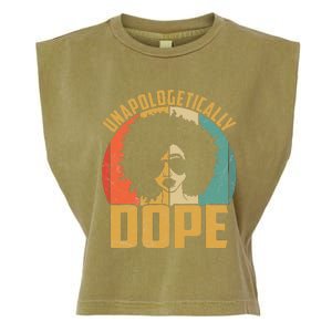 Unapologetically Dope Black Pride Melanin African American Garment-Dyed Women's Muscle Tee