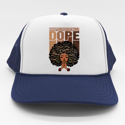 Unapologetically Dope Black Afro Black History Febuary Gift Trucker Hat