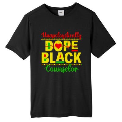 Unapologetically Dope Black Counselor African Juneteenth Gift Tall Fusion ChromaSoft Performance T-Shirt