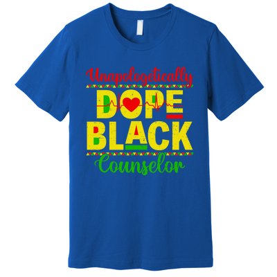 Unapologetically Dope Black Counselor African Juneteenth Gift Premium T-Shirt