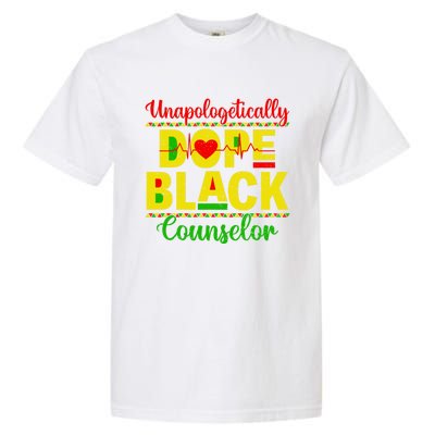 Unapologetically Dope Black Counselor African Juneteenth Gift Garment-Dyed Heavyweight T-Shirt