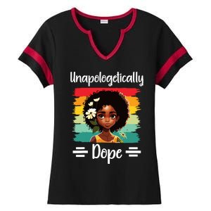 Unapologetically Dope Black Afro Girl Black History Month Ladies Halftime Notch Neck Tee