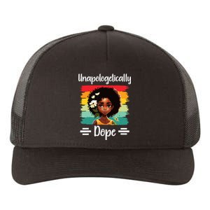 Unapologetically Dope Black Afro Girl Black History Month Yupoong Adult 5-Panel Trucker Hat