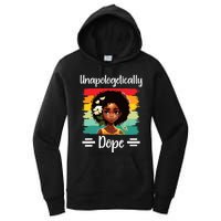 Unapologetically Dope Black Afro Girl Black History Month Women's Pullover Hoodie