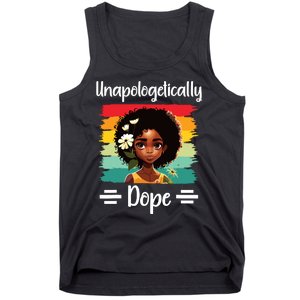 Unapologetically Dope Black Afro Girl Black History Month Tank Top