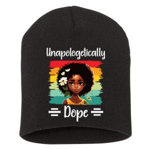 Unapologetically Dope Black Afro Girl Black History Month Short Acrylic Beanie