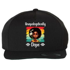 Unapologetically Dope Black Afro Girl Black History Month Wool Snapback Cap