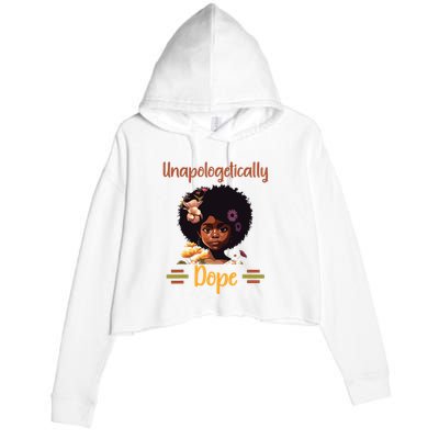 Unapologetically Dope Black Afro Girl Black History Month Crop Fleece Hoodie