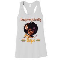 Unapologetically Dope Black Afro Girl Black History Month Women's Racerback Tank