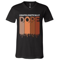 Unapologetically Dope Black Pride Melanin African American V-Neck T-Shirt