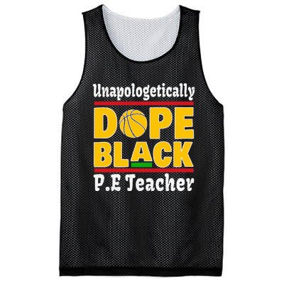 Unapologetically Dope Black PE Teacher Black History Month Mesh Reversible Basketball Jersey Tank