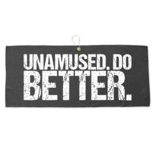 Unamused Do Better Funny Sarcastic Large Microfiber Waffle Golf Towel