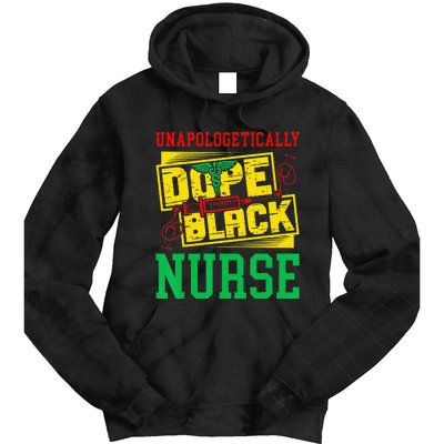 Unapologetically Dope Black Nurse for an African American Tie Dye Hoodie