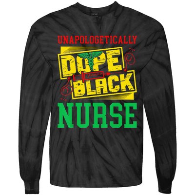 Unapologetically Dope Black Nurse for an African American Tie-Dye Long Sleeve Shirt