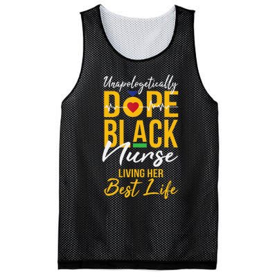 Unapologetically Dope Black Nurse Living Best Life RN Gift Mesh Reversible Basketball Jersey Tank