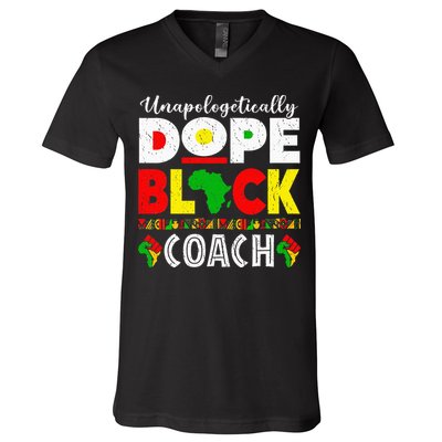 Unapologetically Dope Black Coach African Juneteenth V-Neck T-Shirt