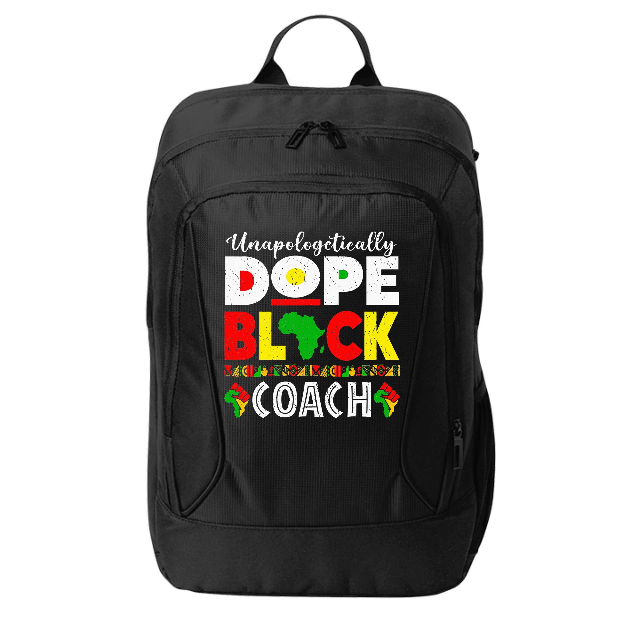 Unapologetically Dope Black Coach African Juneteenth City Backpack