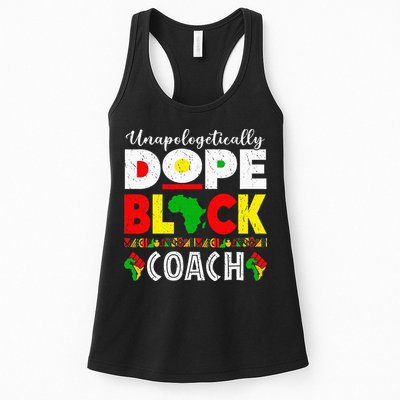 Unapologetically Dope Black Coach African Juneteenth Womens Tank Top