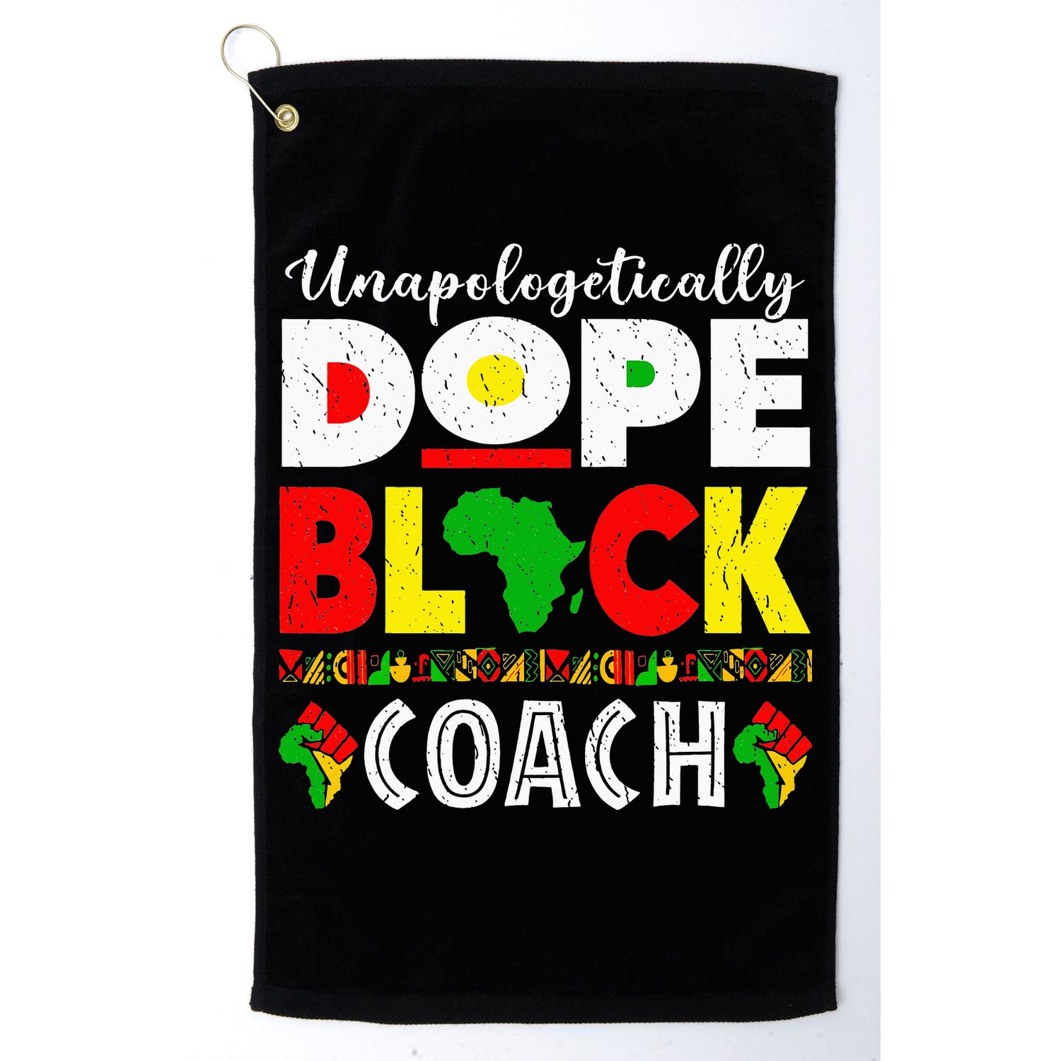 Unapologetically Dope Black Coach African Juneteenth Golf Towel