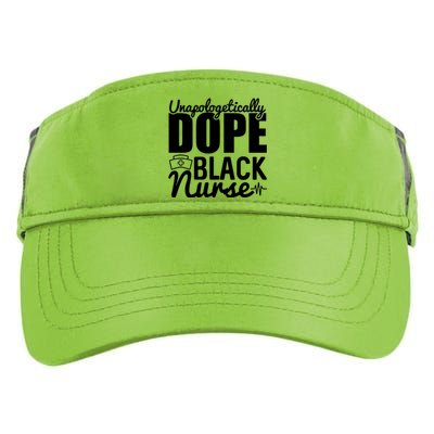 Unapologetically Dope Black Nurse Black History Month African American Adult Drive Performance Visor