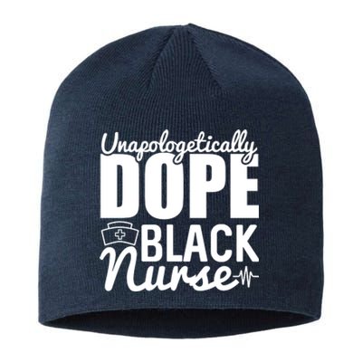 Unapologetically Dope Black Nurse Black History Month African American Sustainable Beanie