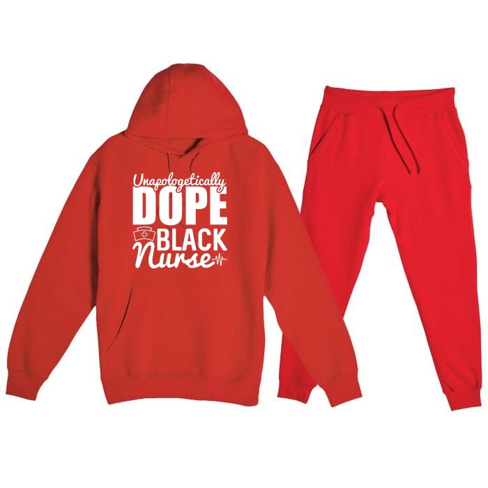 Unapologetically Dope Black Nurse Black History Month African American Premium Hooded Sweatsuit Set