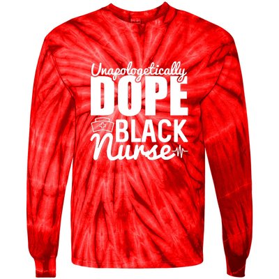 Unapologetically Dope Black Nurse Black History Month African American Tie-Dye Long Sleeve Shirt