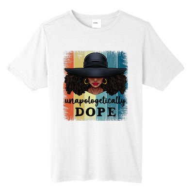 Unapologetically Dope Black History African American Ladies Tall Fusion ChromaSoft Performance T-Shirt